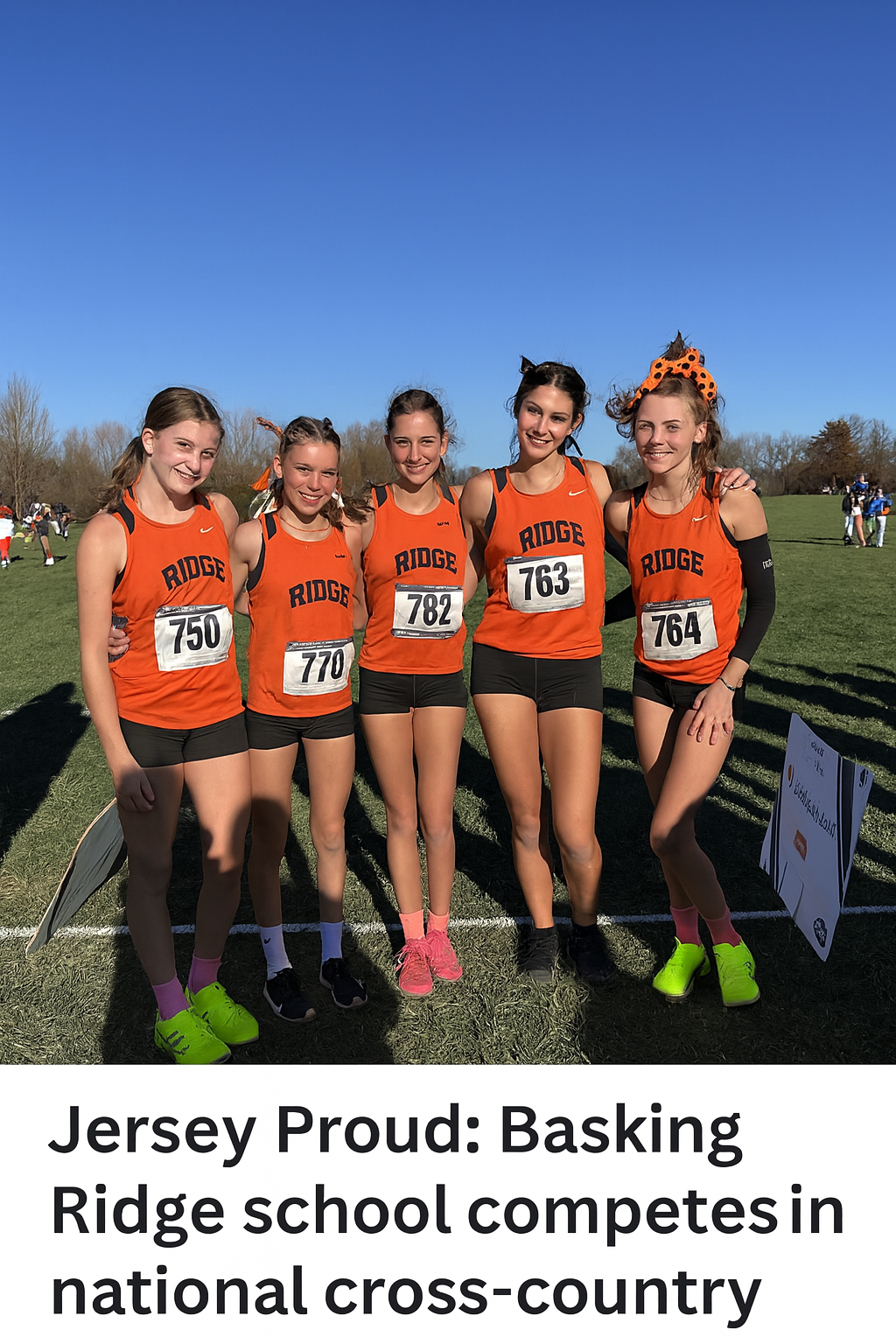 JERSEY PROUD IN THE FAST LANE: BASKING RIDGE RUNNERS STORM THE NATIONAL CROSS-COUNTRY STAGE.
